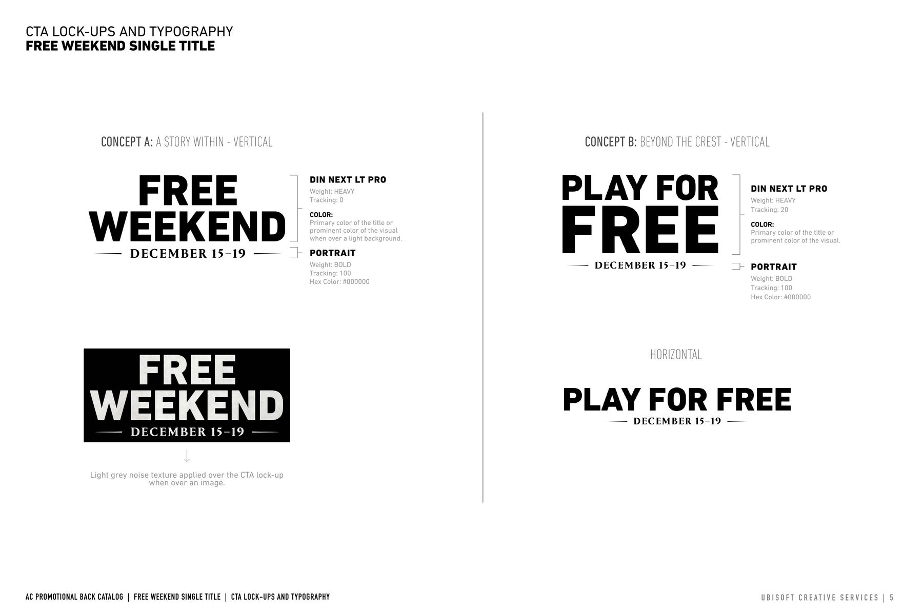 Free Weekend lockups and CTA treatments